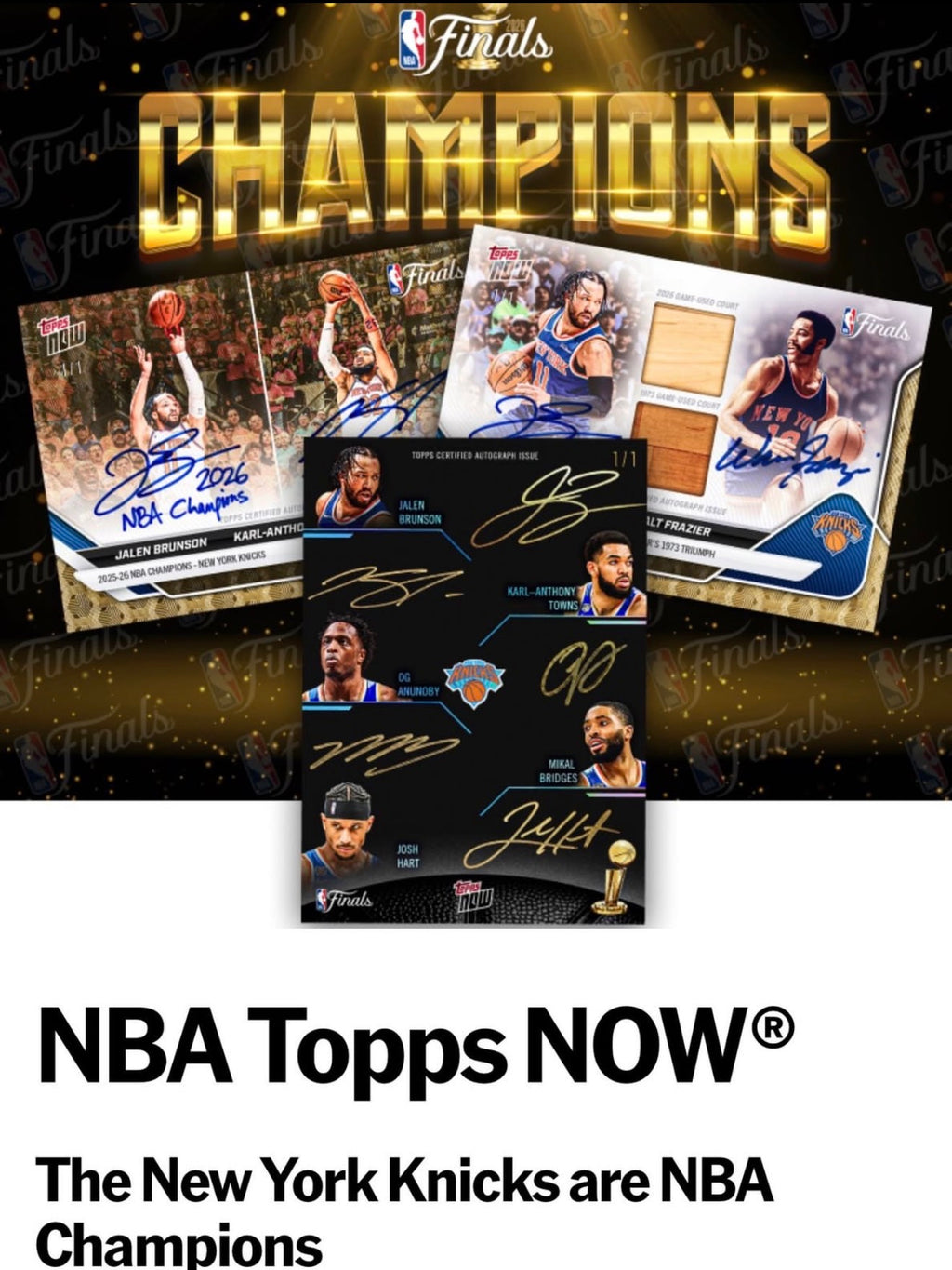 2025-26 Topps Now NBA Finals Champions New York Knicks 16-Card Team Set (Look for (1) SP, Parallel, Auto or Auto Relic)