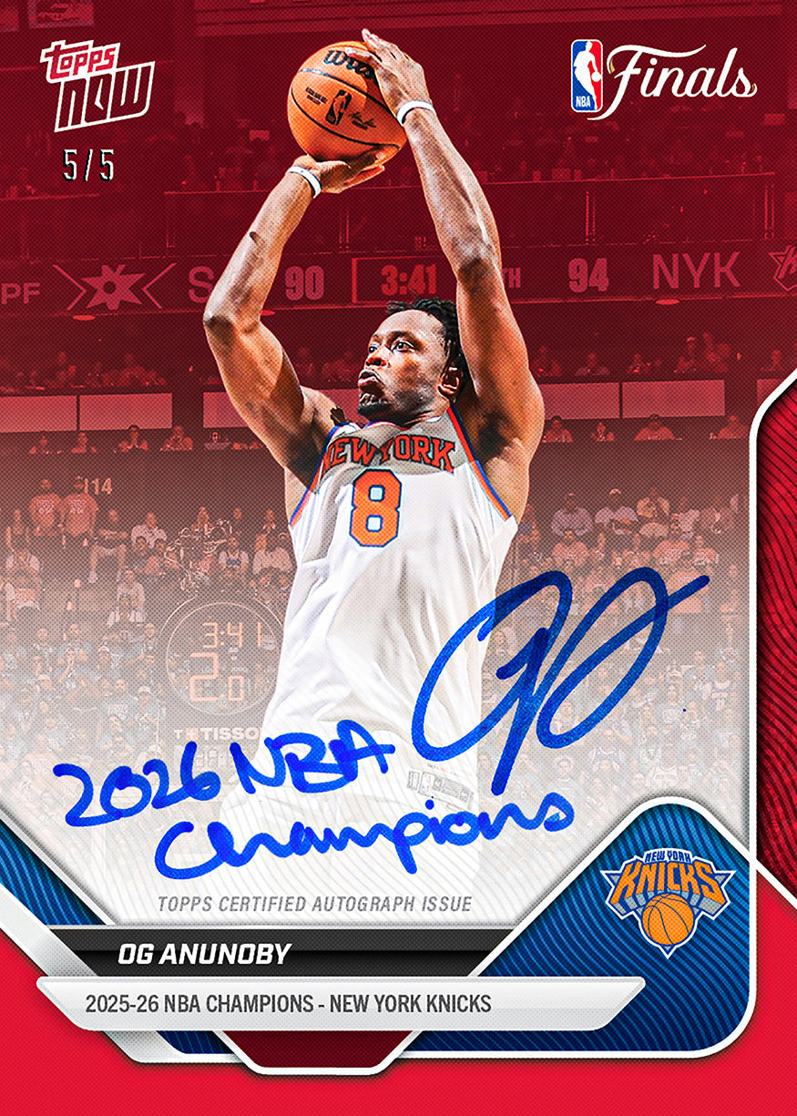 2025-26 Topps Now NBA Finals Champions New York Knicks 16-Card Team Set (Look for (1) SP, Parallel, Auto or Auto Relic)